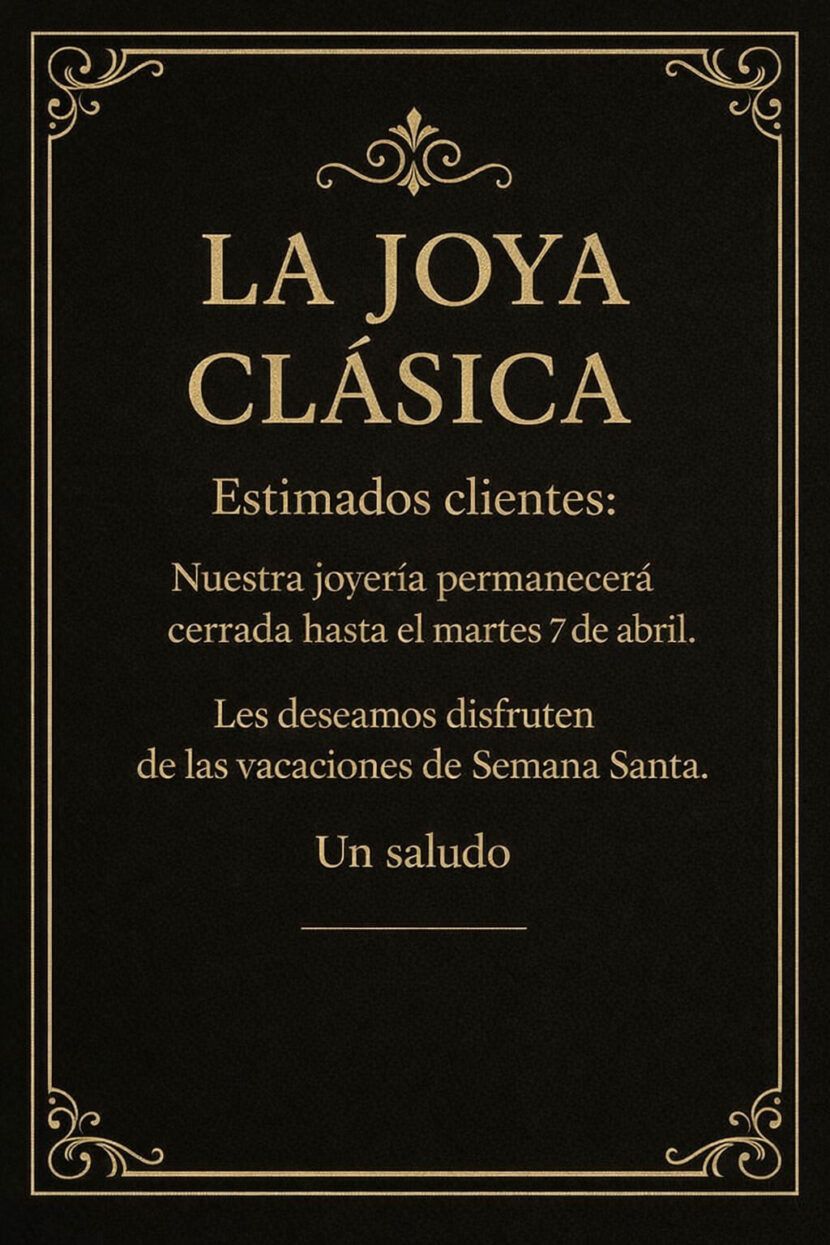 Cartel Joya Clasica Cerrado Semana Santa 2026