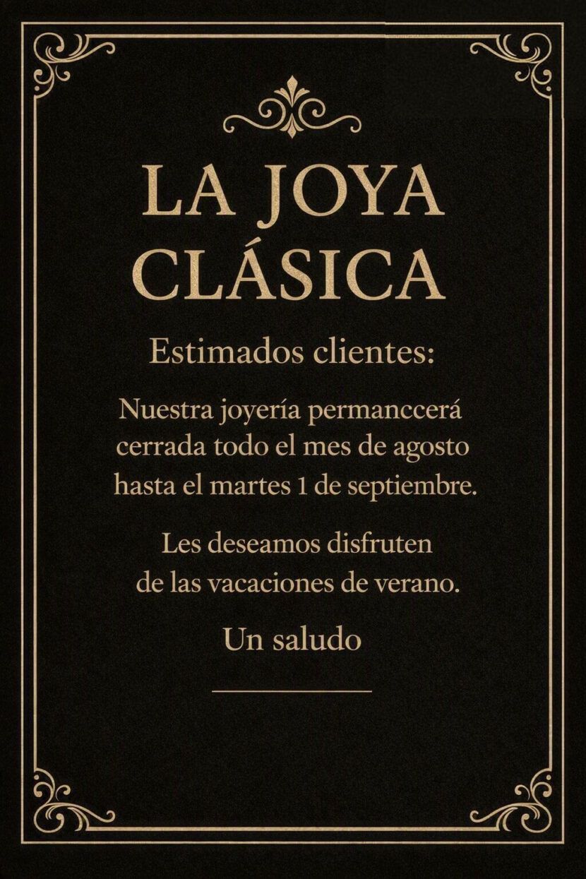 Cartel Joya Clasica Cerrado Agosto 2026